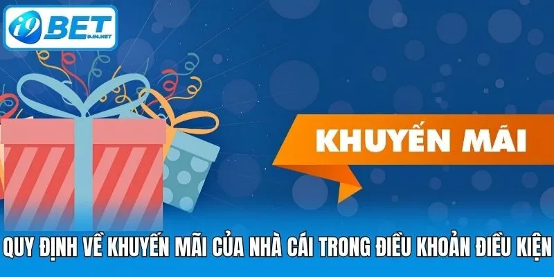 Quy định về khuyến mãi của nhà cái trong điều khoản điều kiện